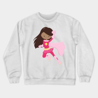 African American Girl, Superhero Girl, Pink Cape Crewneck Sweatshirt